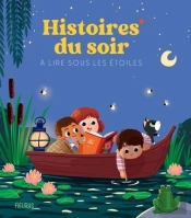 Histoires Du Soir À Lire Sous Les Étoiles
