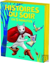 Histoires Du Soir En 5 Minutes