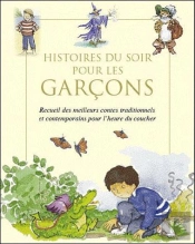 Histoires Du Soir Pour Les Garcons
