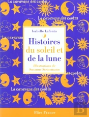 Histoires Du Soleil Et De La Lune