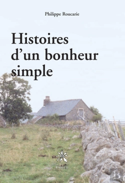 Bertrand.pt - Histoires D'Un Bonheur Simple