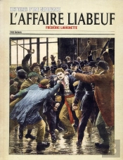 Histoires D'Une Vengeance L'Affaire Liabeuf