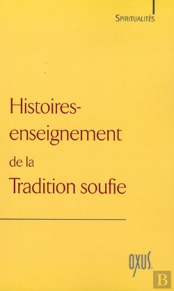 Bertrand.pt - Histoires-Enseignement De La Tradition Soufie