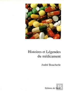 Bertrand.pt - Histoires Et Legendes Du Medicament