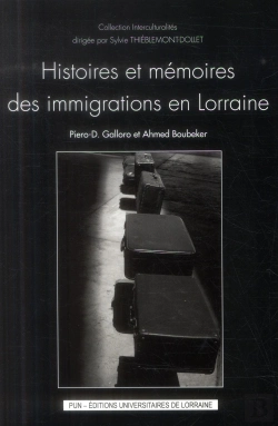 Bertrand.pt - Histoires Et Mémoires Des Immigrations En Lorraine