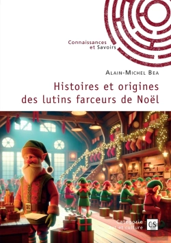 Bertrand.pt - Histoires Et Origines Des Lutins Farceurs De Noël