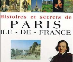Bertrand.pt - Histoires Et Secrets De Paris Ile De France