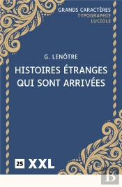 Histoires Étranges Qui Sont Arrivées