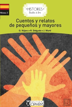 Bertrand.pt - Histoires Faciles À Lire : Cuentos Y Relatos De Peguenos Y Mayores