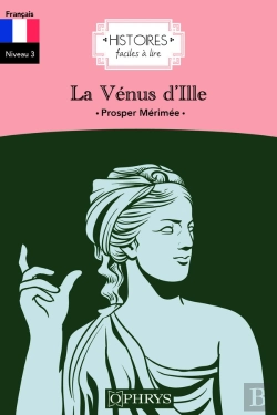 Bertrand.pt - Histoires Faciles À Lire : La Vénus D'Ille