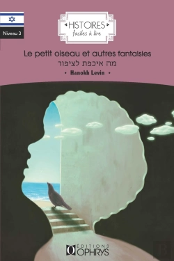 Bertrand.pt - Histoires Faciles À Lire : Le Petit Oiseau Et Autres Fantaisies