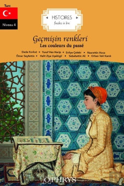 Bertrand.pt - Histoires Faciles À Lire : Les Couleurs Du Passé : Geçmisin Renkleri