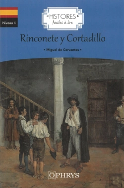Bertrand.pt - Histoires Faciles À Lire : Rinconete Y Cortadillo