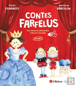 Bertrand.pt - Histoires Farfelues D'Orthographe : Contes Farfelus : Des Histoires Amusantes À Lire Et À Écouter Tome 1