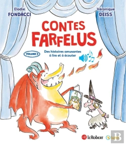 Bertrand.pt - Histoires Farfelues D'Orthographe : Contes Farfelus : Des Histoires Amusantes À Lire Et À Écouter Tome 2