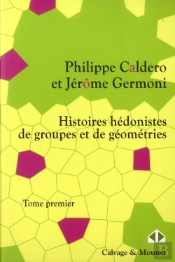 Bertrand.pt - Histoires Hedonistes De Groupes Et De Geometries - Tome 1