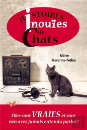 Histoires Inouïes De Chats