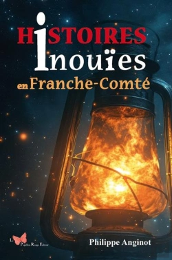 Bertrand.pt - Histoires Inouïes En Franche-Comté