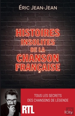 Bertrand.pt - Histoires Insolites De La Chanson Francaise
