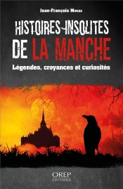 Histoires Insolites De La Manche