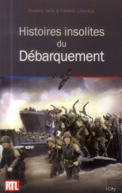 Bertrand.pt - Histoires Insolites Du Debarquement