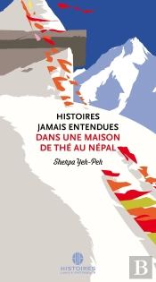 Histoires Jamais Entendues Dans Une Maison De Thé Au Népal