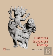 Histoires Lapidaires, Vézelay