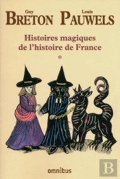 Histoires Magiques De L'Histoire De France