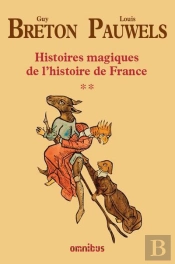 Histoires Magiques De L'Histoire De France T.2