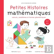 Histoires Mathématiques : Nombres Et Calculs