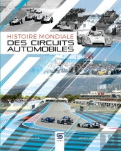 Histoires Mondiale Des Circuits Automobiles