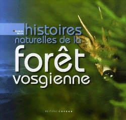 Bertrand.pt - Histoires Naturelles De La Forêt Vosgienne