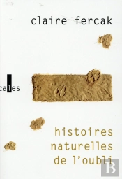 Histoires Naturelles De L'Oubli