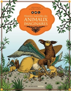 Bertrand.pt - Histoires Naturelles Des Animaux Imaginaires
