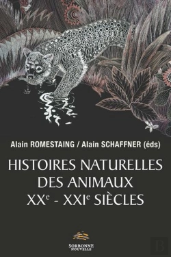Bertrand.pt - Histoires Naturelles Des Animaux Xxe - Xxie Siècles