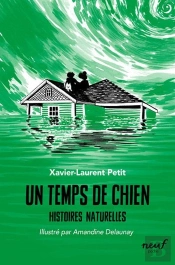 Histoires Naturelles : Un Temps De Chien