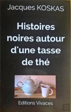 Bertrand.pt - Histoires Noires Autour D'Une Tasse De Thé
