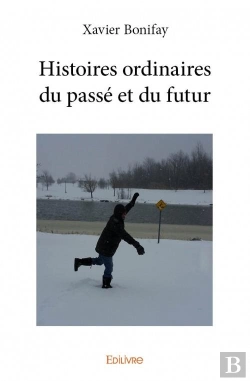 Bertrand.pt - Histoires Ordinaires Du Passe Et Du Futur