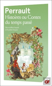 Histoires Ou Contes Du Temps Passé