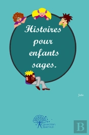 Histoires Pour Enfants Sages