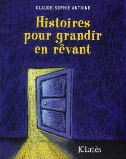 Bertrand.pt - Histoires Pour Grandir En Rêvant