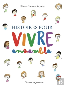 Bertrand.pt - Histoires Pour Vivre Ensemble