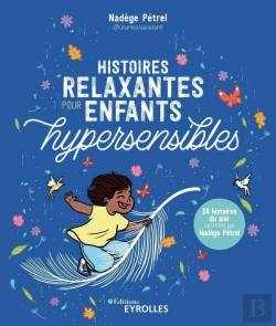 Bertrand.pt - Histoires Relaxantes Pour Enfants Hypersensibles