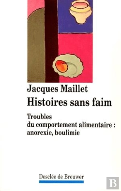 Bertrand.pt - Histoires Sans Faim : Troubles Du Comportement Alimentaire : Anorexie, Boulimie