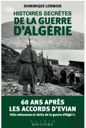 Histoires Secretes De La Guerre D'Algerie