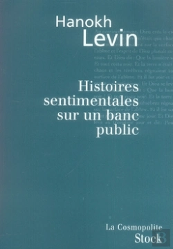 Bertrand.pt - Histoires Sentimentales Sur Un Banc Public Et Autres Nouvelles