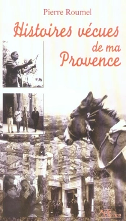 Bertrand.pt - Histoires Vecues De Ma Provence