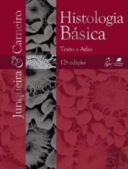 Histologia Básica - Texto & Atlas