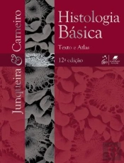 Histologia Básica - Texto & Atlas