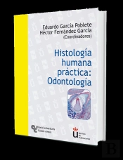 Histología Humana Práctica: Odontología